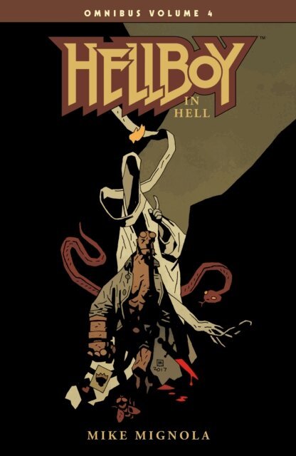 Mike Mignola - Hellboy Omnibus Volume 4: Hellboy in Hell, E-bok