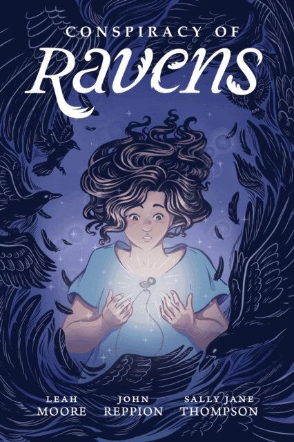 John Reppion, Leah Moore - Conspiracy of Ravens, E-bok