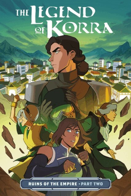 Michael Dante DiMartino - Legend of Korra: Ruins of the Empire Part Two, E-bok
