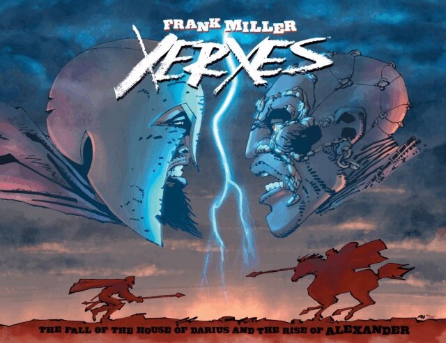 Frank Miller - Xerxes: The Fall of the House of Darius and the Rise of Alexander, E-bok
