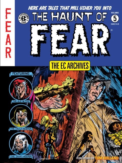 Carl Wessler, Otto Binder, Al Felstein, Bill Gaines - EC Archives: The Haunt of Fear Volume 5, E-bok