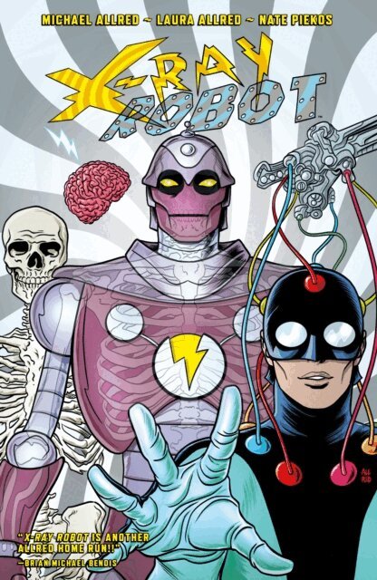 Michael Allred - X-RAY ROBOT, E-bok