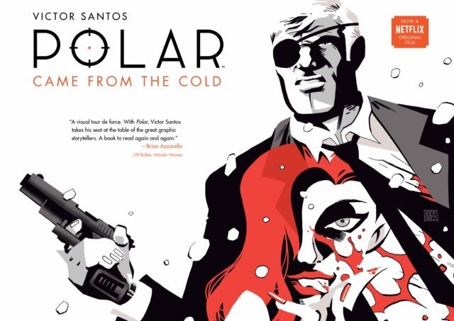 Victor Santos - Polar Volume 1: Came from the Cold (Second Edition), E-bok
