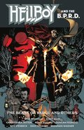 Hellboy And The B.p.r.d.: The Beast Of Vargu And Others