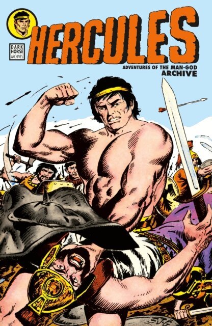 Joe Gill - Hercules: Adventures of the Man-God Archive, E-bok