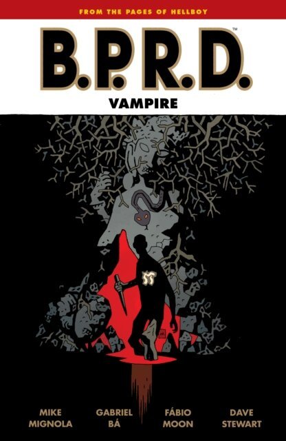 Fabio Moon, Gabriel Ba, Mike Mignola - B.P.R.D.: Vampire (Second Edition), E-bok