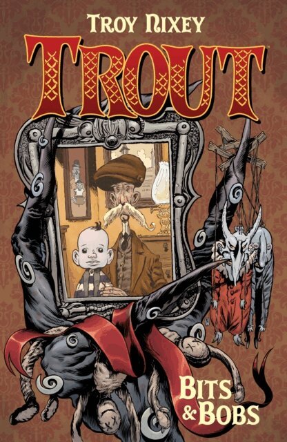 Troy Nixey - Trout Volume 1: Bits & Bobs, E-bok