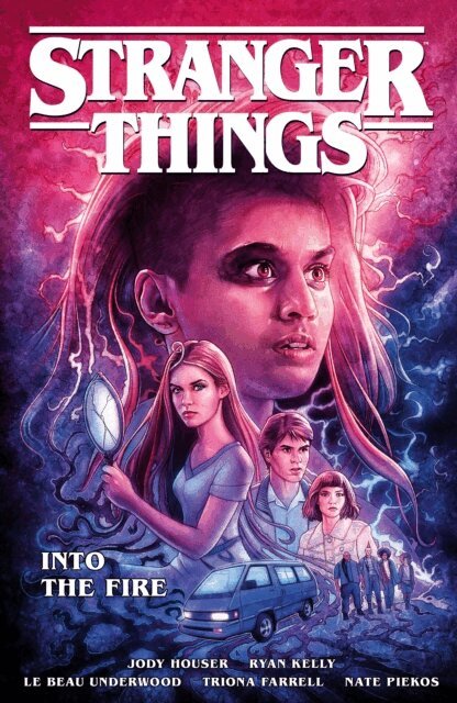 Jody Houser - Stranger Things: Into the Fire (Graphic Novel), E-bok