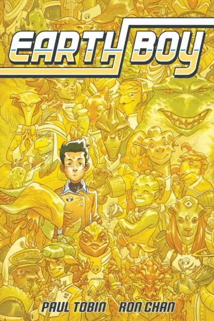 Paul Tobin - Earth Boy, E-bok