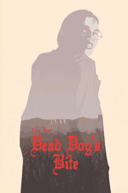 Tyler Boss - Dead Dog's Bite, E-bok