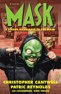 Mask: I Pledge Allegiance to the Mask