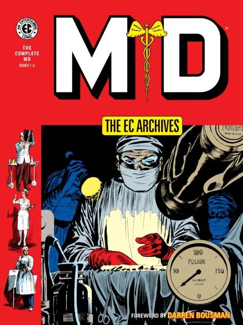 Carl Wessler, Al Feldstein - EC Archives: MD, E-bok