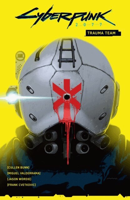 Cullen Bunn - Cyberpunk 2077: Trauma Team, E-bok