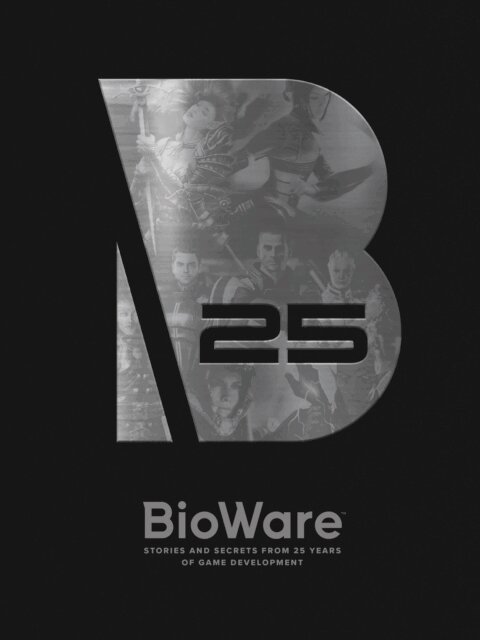 Bioware - BioWare: Stories and Secrets from 25 Years of Game Development, E-bok