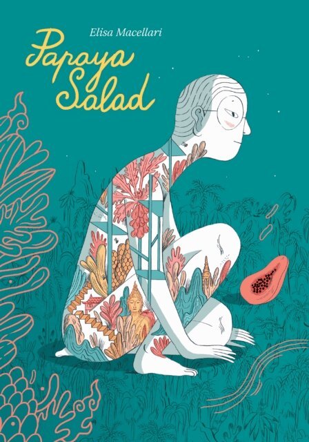 Elisa Macellari - Papaya Salad, E-bok