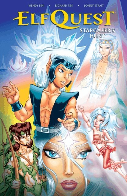 Richard Pini, Wendy Pini - Elfquest: Stargazer's Hunt Volume 1, E-bok