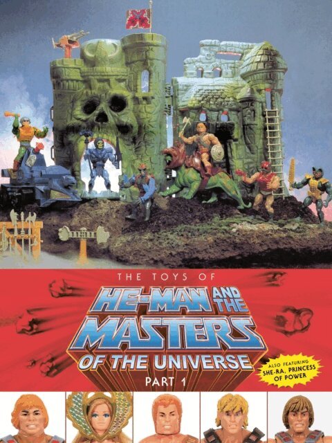 Dan Eardley, Val Staples - Toys of He-Man and the Masters of the Universe Part 1, E-bok