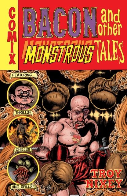 Troy Nixey - Bacon and Other Monstrous Tales, E-bok