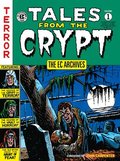 Ec Archives, The: Tales From The Crypt Volume 1