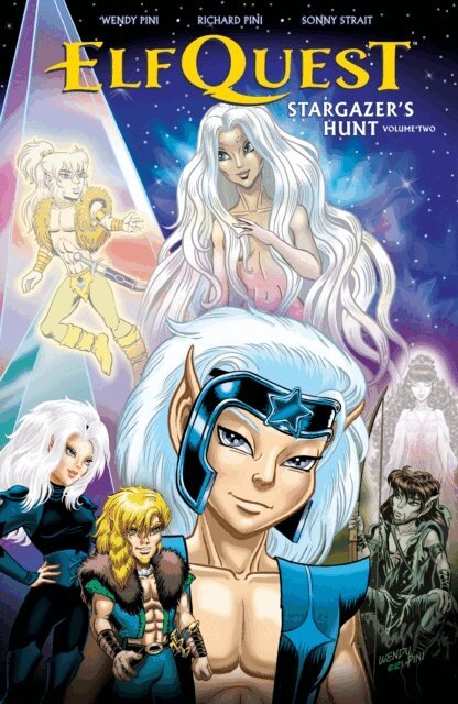 Richard Pini, Wendy Pini - ElfQuest: Stargazer's Hunt Volume 2, E-bok