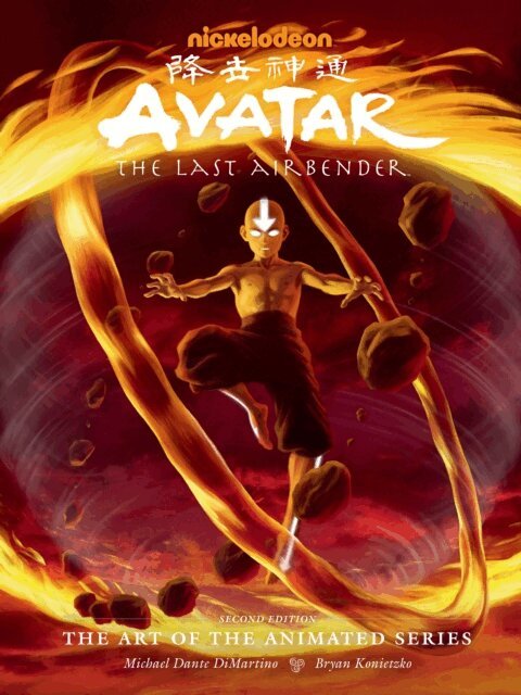 Bryan Konietzko, Michael Dante DiMartino - Avatar: The Last Airbender  The Art of the Animated Series (Second Edition), E-bok