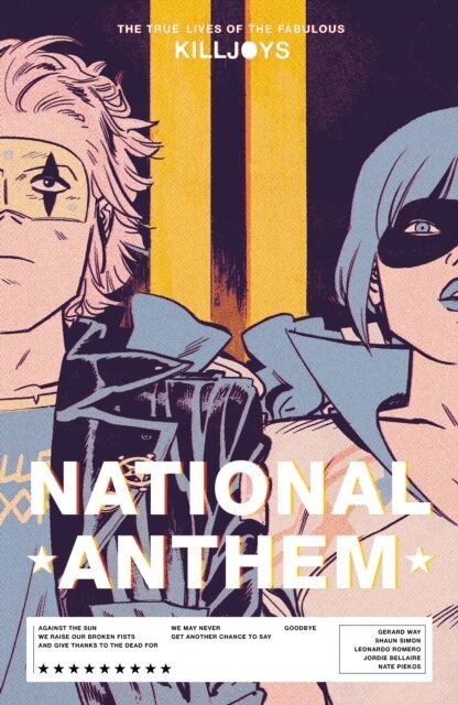 Shaun Simon, Gerard Way - True Lives of the Fabulous Killjoys: National Anthem, E-bok