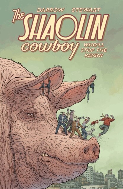 Geof Darrow - Shaolin Cowboy: Who'll Stop the Reign?, E-bok
