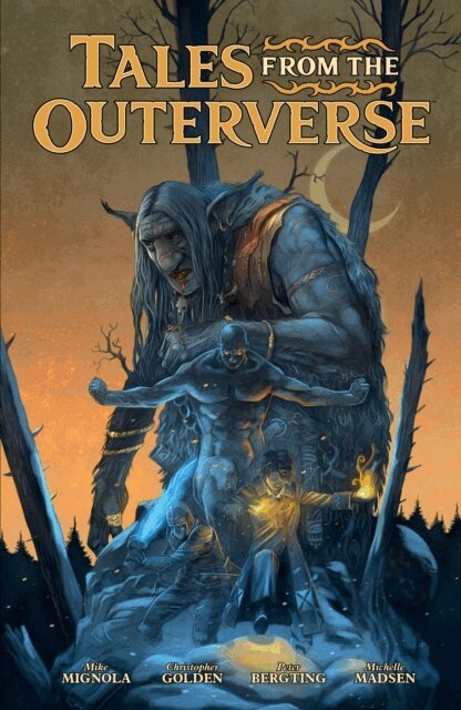 Christopher Golden, Mike Mignola - Tales from the Outerverse, E-bok