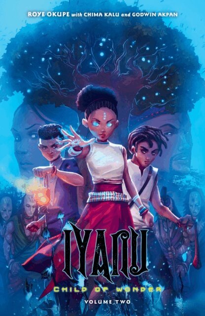 Roye Okupe - Iyanu: Child of Wonder Volume 2, E-bok
