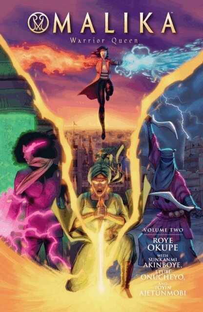 Roye Okupe - Malika: Warrior Queen Volume 2, E-bok
