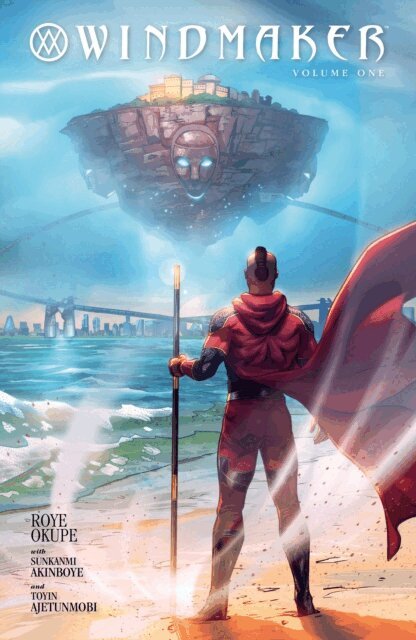 Roye Okupe - WindMaker Volume 1, E-bok