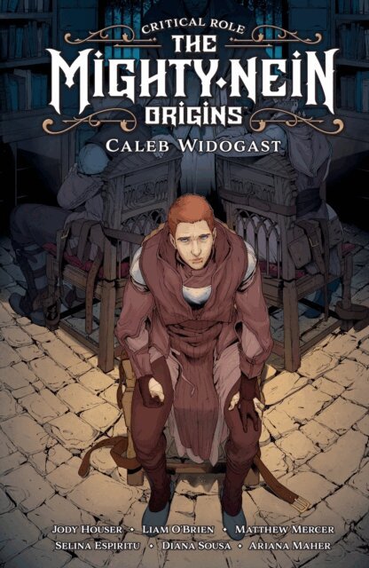 Jody Houser - Critical Role: The Mighty Nein Origins--Caleb Widogast, E-bok