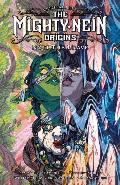 Sam Maggs - Critical Role: The Mighty Nein Origins--Nott the Brave, E-bok