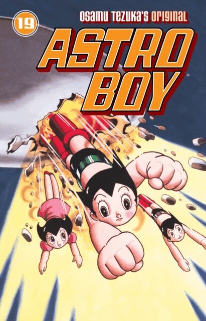 Osamu Tezuka - Astro Boy Volume 19, E-bok
