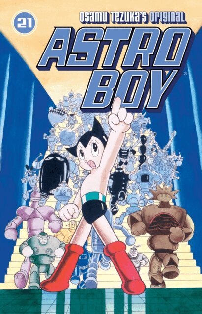 Osamu Tezuka - Astro Boy Volume 21, E-bok