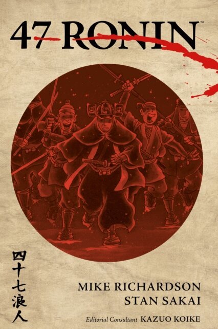 Mike Richardson - 47 Ronin, E-bok