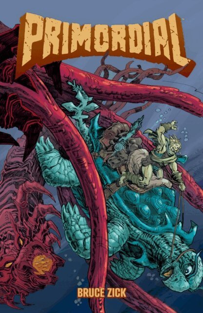 Bruce Zick - Primordial, E-bok