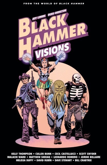Kelly Thompson, Mariko Tamaki, Cecil Castellucci, Scott Snyder - Black Hammer: Visions Volume 2, E-bok