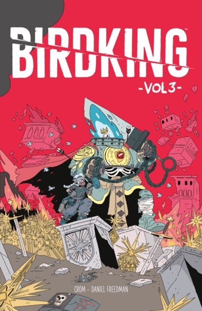 Daniel Freedman - Birdking Volume 3, E-bok