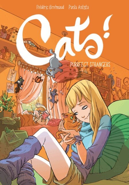 Frederic Brremaud - Cats! Purrfect Strangers, E-bok