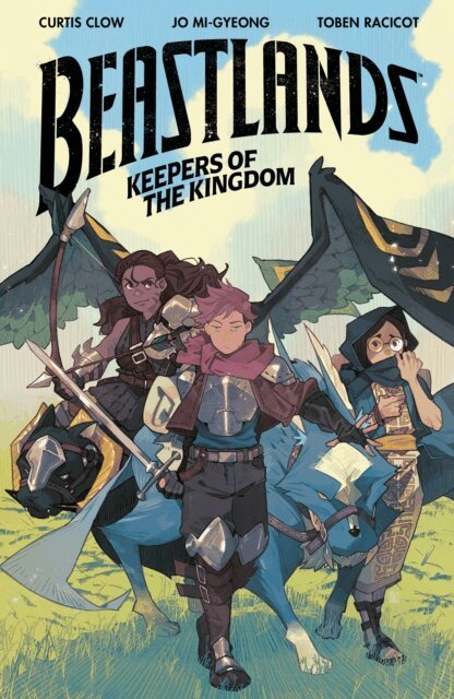 Curtis Clow - Beastlands: Keepers of the Kingdom, E-bok
