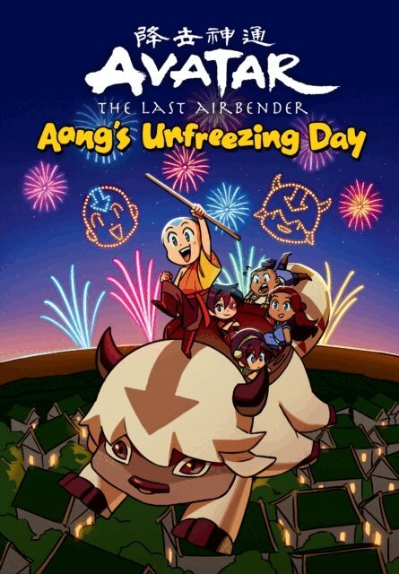 Kelly Leigh Miller - Avatar: The Last Airbender Chibis Volume 1--Aang's Unfreezing Day, E-bok