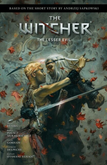 Jacek Rembis, Andrzej Sapkowski - Andrzej Sapkowski's The Witcher: The Lesser Evil, E-bok