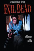 The Evil Dead: 40th Anniversary Edition