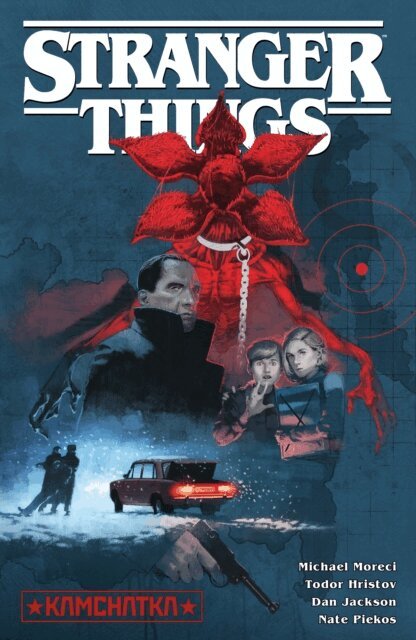 Michael Moreci - Stranger Things: Kamchatka (Graphic Novel), E-bok