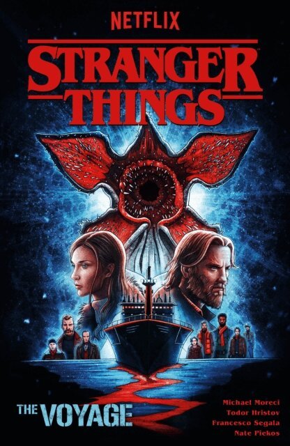 Michael Moreci - Stranger Things: The Voyage (Graphic Novel), E-bok
