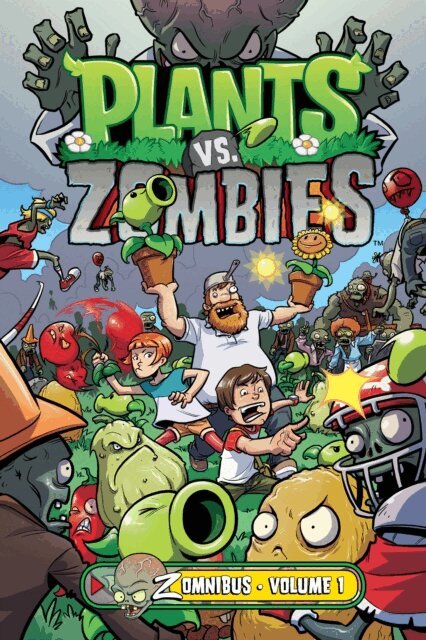 Paul Tobin - Plants vs. Zombies Zomnibus Volume 1, E-bok