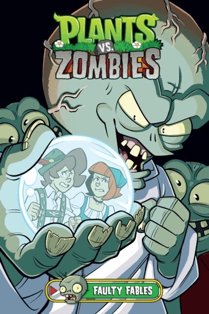 Paul Tobin - Plants vs. Zombies Volume 20: Faulty Fables, E-bok