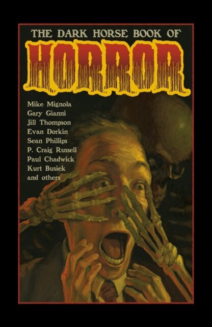 Evan Dorkin, Mike Mignola, Mike Richardson - Dark Horse Book of Horror, E-bok