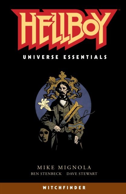 Mike Mignola - Hellboy Universe Essentials: Witchfinder, E-bok